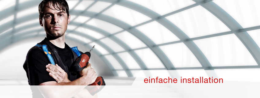 Einfache Installation